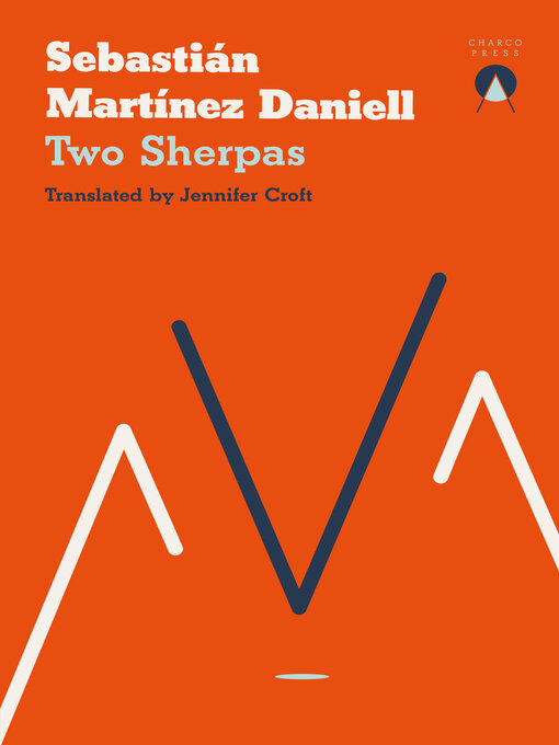 Title details for Two Sherpas by Sebastián Martínez Daniell - Available